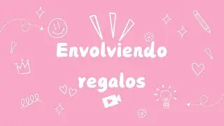 🎁 4 formas fáciles de envolver regalos | Ideas caseras (no soy experta)