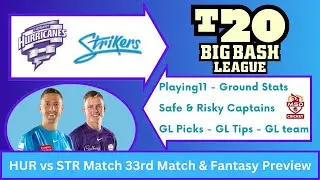 HUR vs STR Dream11 Team Prediction in Tamil ||  BBL - Match 33 || Big bash | STR vs HUR | 11/01/2024