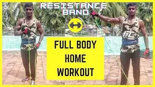 Full Body Home Workout with Resistance Band in Tamil | Albie Avaranga