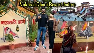 Nakhrali dhani resort & water park indore | Nakhrali dhani vlog indore | Places to Visit in Indore