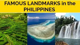 Famous Landmarks in the Philippines