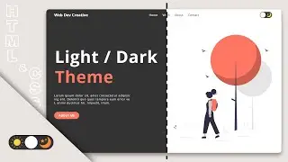 Create a Dynamic Light/Dark Mode Website using HTML, CSS, and JS