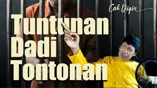 TUNTUNAN DADI TONTONAN (Official Video Lyrics) - Cak Diqin