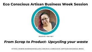From Scrap To Product - Upcycling your waste