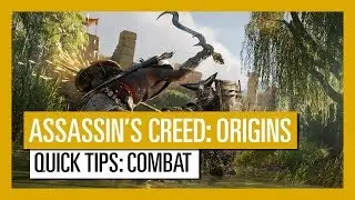 Assassin's Creed Origins - Quick Tips: Combat