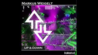 Markus Weigelt - Up And Down (Original Mix)