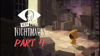 Very Little Nightmare Part 4 - Let Me Go!