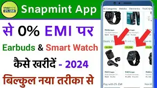 earbuds emi par kaise le 2024 | snapmint se earbuds kaise le 2024 | flipkart emi pe earbuds kaise le
