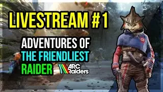 Livestream #1 - ARC Raiders