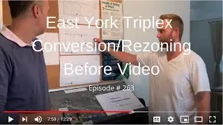 East York Triplex Conversion Rezoning - Episode #263