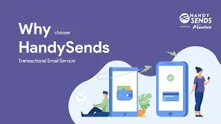 HandySends |  Why choose HandySends Transactional ESP |