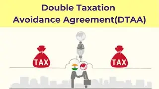 Double Taxation Avoidance Agreement (DTAA) #taxhaven #taxevasion #taxation #indianeconomy #upsc