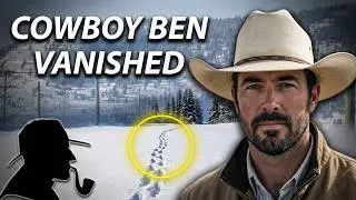 The Disappearance of Cowboy Ben Tyner