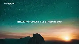 Namic & Kezano - Stand By You (Lyrics)