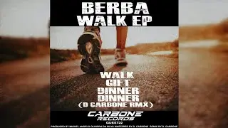 Berba PT - Dinner (Original Mix)
