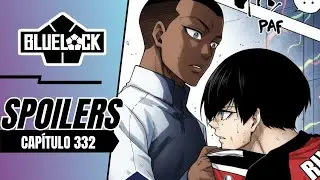 RIN HULLARA a LOKI: EL DESITNO de JAPON y FRANCIA es DESTRUIDO | BLUE LOCK 332 SPOILERS ESPAÑOL