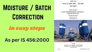 Moisture & Batch Correction in Concrete Mix &ndash; Simple Calculation Guide