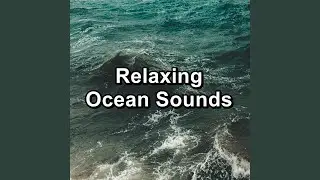 Ocean Wave Sounds Relaxing Nature For Adult and Babies Sleep