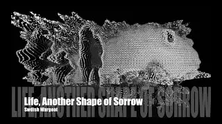 Swedish Wargoat - Life, Another Shape of Sorrow (Chiptune)