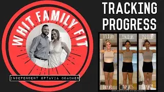 Tracking your progress on the Optavia 5&1 Program: Weight, Measurements, Pictures