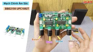 Mạch Chỉnh Âm Sắc BBE2150 UPC1892T | Điện tử DAT