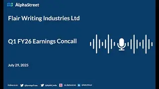 Flair Writing Industries Ltd Q1 FY2025-26 Earnings Conference Call