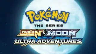 Pok&eacute;mon Sol y Luna Ultra Aventuras - Opening (Espa&ntilde;ol Latino Full HD 1080p) Pok&eacute;mon Temporada 21
