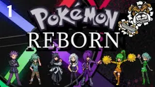 Pok&eacute;mon Reborn E1-E3 - Longplay Full Game Walkthrough (No Commentary)