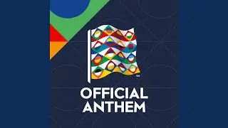 UEFA Nations League Anthem (Variations)