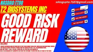 GOOD RISK REWARD : TTOO STOCK ANALYSIS | T2 BIOSYSTEMS STOCK