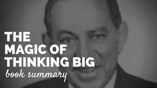 The Magic of Thinking Big By David Schwartz Audiobook | Book Summary | Motivational