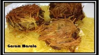 Bird's Nest / Kili koodu Malabar Special Iftar Dish by Garam Masala