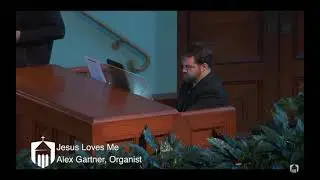 240512 Jesus Loves Me__Alex Gartner