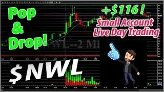 Small Account Day Trading Live! Pop and Drop! $NWL