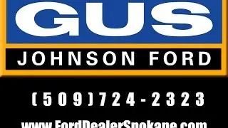 Gus Johnson Ford In Spokane Valley ~ New Ford Sales in Spokane ~ Quality Used Cars in Spokane