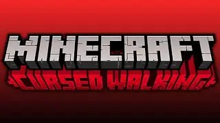 Minecraft Curse Walking Mod PT.2