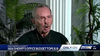 Sheriff defends first-ever $1B PBSO budget as Florida DOGE auditors head to Palm Beach County