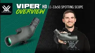 Viper&reg; HD 11-33x50 Spotting Scopes &ndash; Product Overview