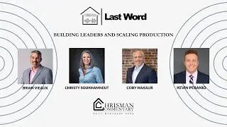 Last Word - Breaking Down the New Fed Chair and Its Impact on Rates and Real Estate