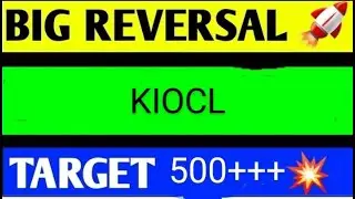 kiocl share latest news today, Kiocl share latest news, kiocl share analysis