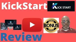 Kick Start Reviews  🎁Warning🎁Dont Get Kick Start Training Module Without My Custom Bonuses
