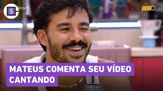 BBB 25: Mateus REVELA que viu coment&aacute;rios sobre v&iacute;deo dele CANTANDO antes do CONFINAMENTO