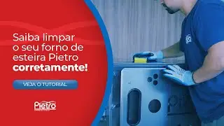 SAIBA COMO LIMPAR O SEU FORNO DE ESTEIRA | PIETRO FORNOS