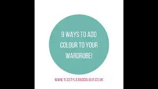 Nine ways to introduce colour to your wardrobe