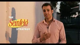 The &ldquo;Seinfeld Strategy&rdquo;