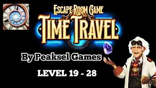 Time Travel: Escape Room Game Play Level 19-28