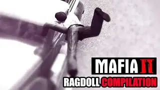 Mafia 2 / Epic Ragdolls, Crashes And Fails