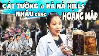 Cát Tường Nhậu Sang Chảnh với Hoàng Mập ở Bà Nà Hills | MC - Diễn viên Nguyễn Trí Cát Tường