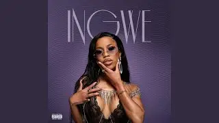 Ingwe (feat. Given Zulu)