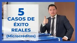 🚀5 Casos de Éxito de Microcréditos. El tuyo puede ser el siguiente